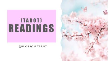 (Tarot) readings - Blossom Tarot